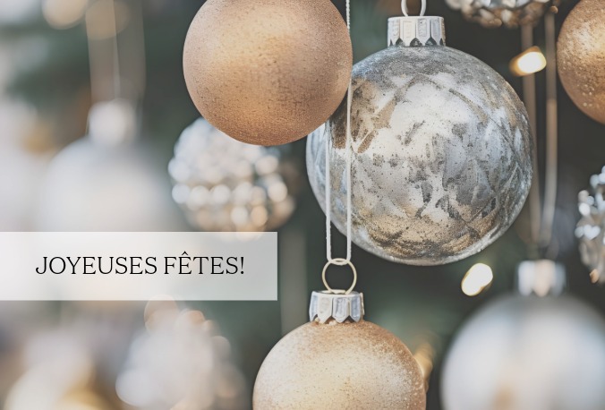 Bonnes fêtes de fin d&rsquo;année! Nous serons bientôt de retour pour vous